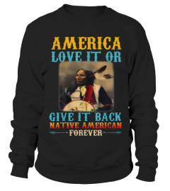 America Love It Or Give It Back Native