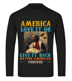 America Love It Or Give It Back Native