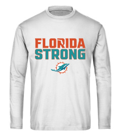 Miami Dolphins Fanatics Branded Florida Strong T-Shirt - White