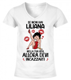 Se Non Hai Liliana