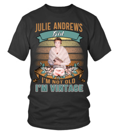 JULIE ANDREWS GIRL I'M NOT OLD I'M VINTAGE