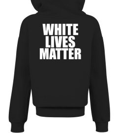 Kanye West White Lives Matter Shirt