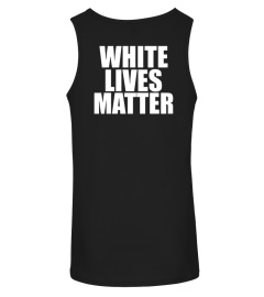 Kanye West White Lives Matter Shirt