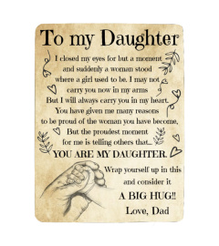 EN - BLANKET TO MY DAUGHTER-DAD