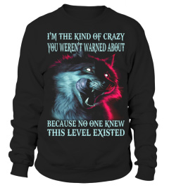 I'm The Kind Of Crazy Wolf