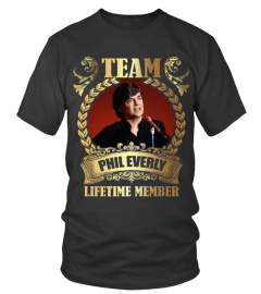 TEAM PHIL EVERLY - LIFETIME MEMBER