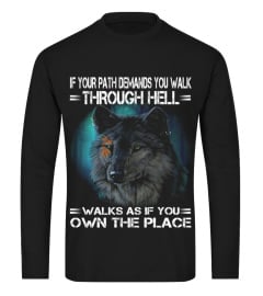 If Your Path Demands You Walk Wolf