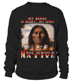 My Blood My Heart My Spirit Native