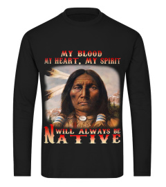 My Blood My Heart My Spirit Native