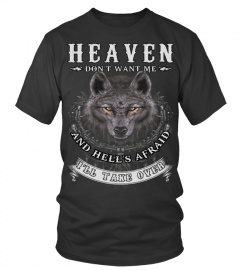 Heaven Don't Want Me Wolf