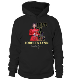 aaLOVE of my life Loretta Lynn