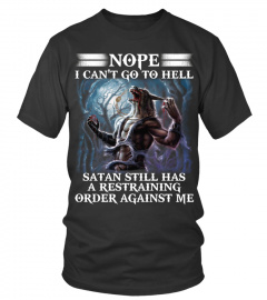 Nope I Can't Go To Hell Wolf