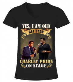 I SAW CHARLEY PRIDE ON STAGE