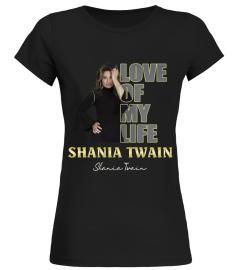 aaLOVE of my life Shania Twain