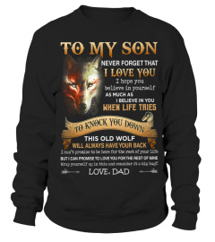 To My Son Never Forget Wolf