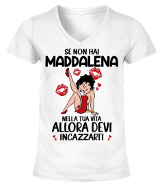 Se Non Hai  Maddalena