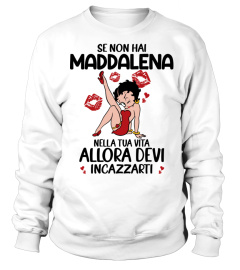 Se Non Hai  Maddalena