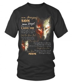 To My Amazing Son Wolf