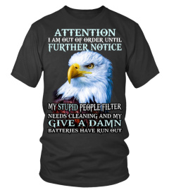 Attention I Am Out Eagle