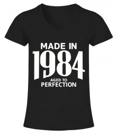 Made in 1984 Aged to Perfection