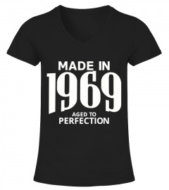 Made in 1969 Aged to Perfection