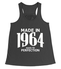 Made in 1964 Aged to Perfection