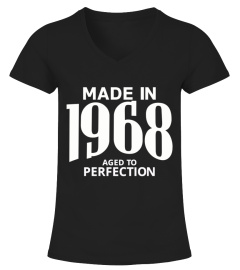 Made in 1968 Aged to Perfection