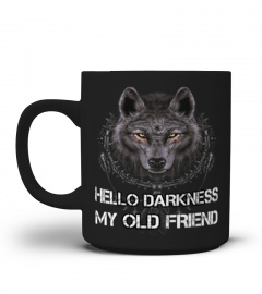 Hello Darkness Wolf