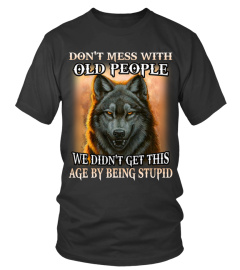 Don't Mess With Old People Wolf