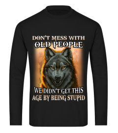 Don't Mess With Old People Wolf