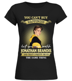 YOU CAN'T BUY HAPPINESS BUT YOU CAN WATCH JONATHAN BRANDIS AND THAT'S PRETTY MUCH THE SAM THING