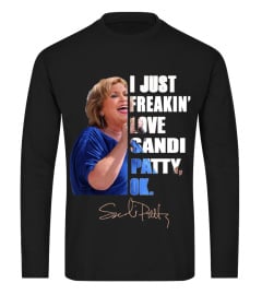 I JUST FREAKIN' LOVE SANDI PATTY , OK.