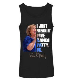 I JUST FREAKIN' LOVE SANDI PATTY , OK.