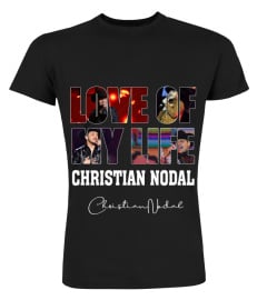 LOVE OF MY LIFE - CHRISTIAN NODAL