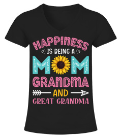Happiness is being a mom grandma and great grandma