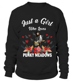 GIRL WHO LOVES PUNKY MEADOWS