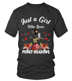 GIRL WHO LOVES PUNKY MEADOWS