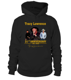 TRACY LAWRENCE 31ST ANNIVERSARY