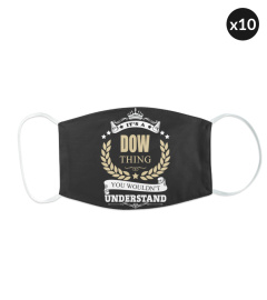 It's A Dow Thing You Wouldn't Understand Shirt, Personalized Name Gifts T Shirt, Shirts With Name Printed Dow 11