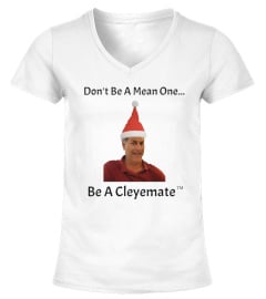 Official Rodger Cleye Don't Be A Mean One Christmas T-Shirt