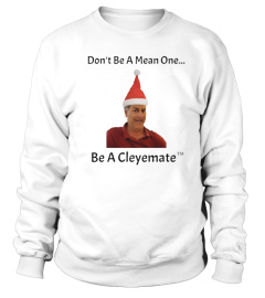 Official Rodger Cleye Don't Be A Mean One Christmas T-Shirt