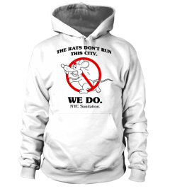 Sanitation Department Releases New Shirt The Rats Dont Run This City We Do Nyc Sanitation Nyc T-Shirt