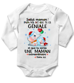 SALUT MAMAN! PAPA M'A DIT QUE TU ES GÉNIALE