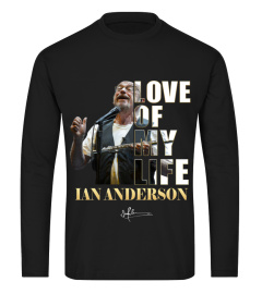 LOVE OF MY LIFE - IAN ANDERSON