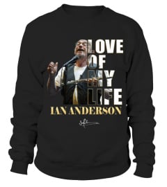 LOVE OF MY LIFE - IAN ANDERSON