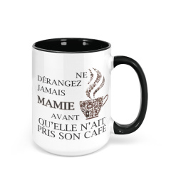 Ne dérangez jamais Mamie avant qu'elle n'ait pris son café - Edition Limitée