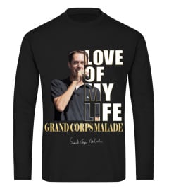 LOVE OF MY LIFE - GRAND CORPS MALADE