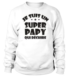 Je suis un super papy qui déchire - Edition Limitée