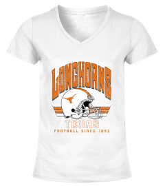 Texas Longhorns Fottball Since 1893 Crewneck Sweatshirt T Shirt Hoodie Gifts For NCAA Fans