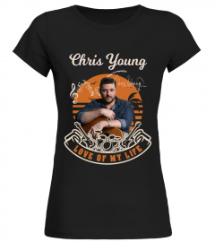 love my life Chris Young